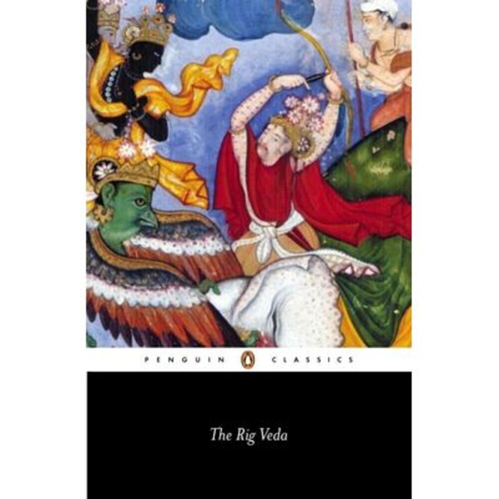 The Rig Veda -- Anonymous